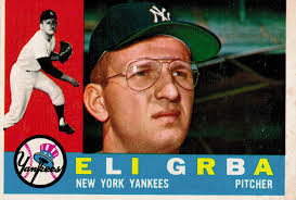 Eli Grba - first player taken in MLB's first expansion draft. 