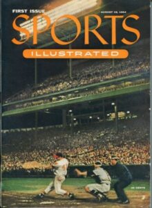 Eddie Mathews was on the cover of the inaugural issue of "Sports Illustrated. "